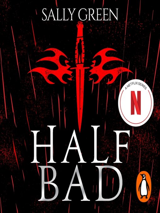Title details for Half Bad by Sally Green - Wait list